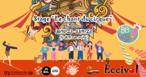Stage Cirque Expression et créativité 30/10 - 03/11 (01/11 non inclus)